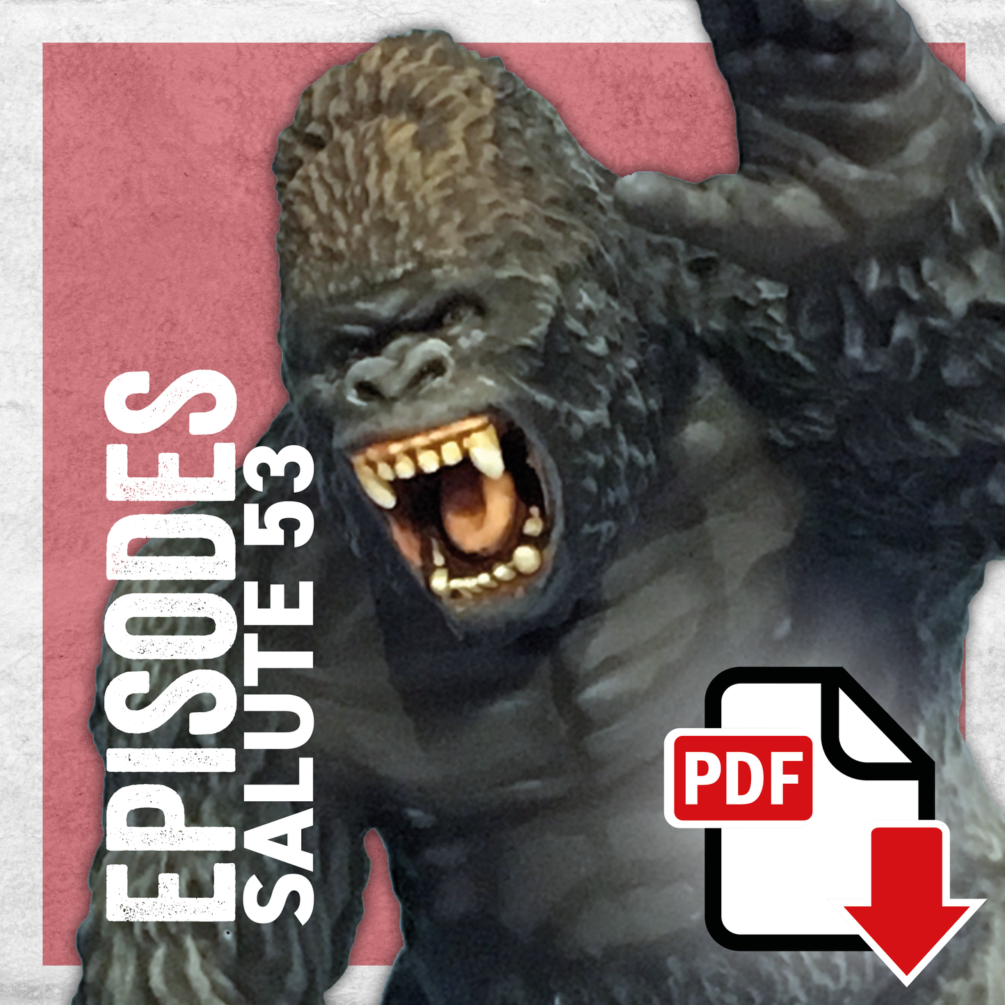 Salute 53 Episode – FREE PDF